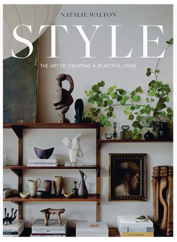 Style: The Art of Creating a Beautiful Home - CB